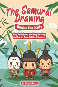 Samurai Drawing Books for Kids
