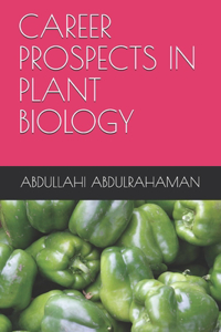 Career Prospects in Plant Biology