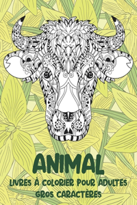 Livres à colorier pour adultes - Gros caractères - Animal