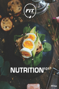 FIT.live Nutrition 101