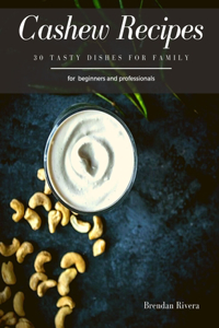 Cashew Recipes