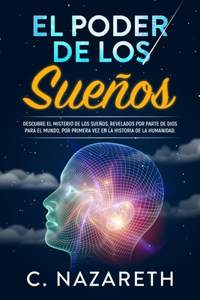 El Poder de Los Sueños