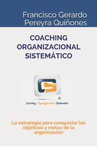Coaching Organizacional Sistemático