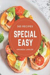 365 Special Easy Recipes