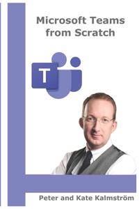 Microsoft Teams from Scratch