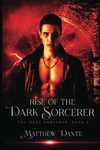 Rise of the Dark Sorcerer