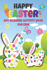 Happy Easter Dot Markers Activity Book for Kids