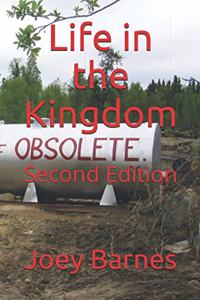 Life in the Kingdom
