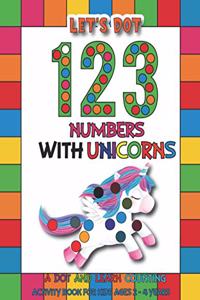 Let's Dot the 123 Numbers With Unicorns