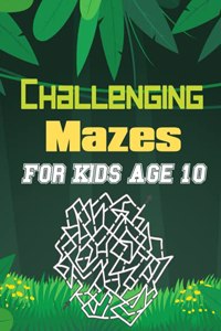 Challenging Mazes for Kids Age 10