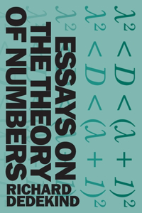 Essays on the Theory of Numbers