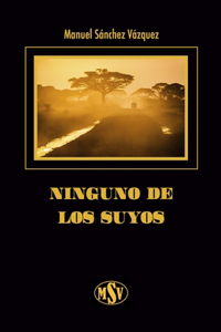 Ninguno de los suyos