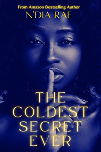 The Coldest Secret Ever