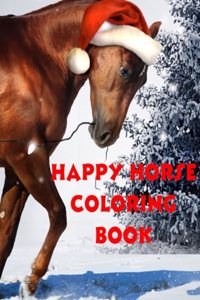 Happy Horse Coloring Book