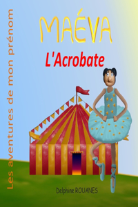 Maéva l'Acrobate