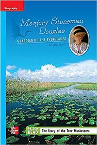 Reading Wonders, Grade 5, Leveled Reader Marjory Stoneman Douglas: Guardian of the Everglades, Beyond, Unit 6, 6-Pack