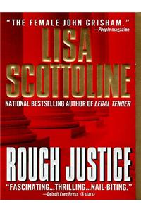 Rough Justice