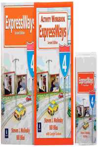 Value Pack, Level 4, Expressways Student Book, Workbook, and Audio Program