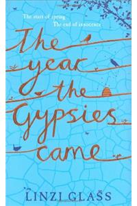The Year the Gypsies Came