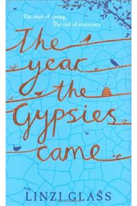 The Year the Gypsies Came