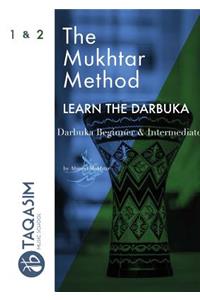 The Mukhtar Method - Darbuka Beginner & Intermediate