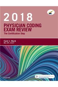 Physician Coding Exam Review 2018: The Certification Step