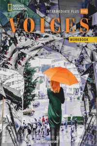 Voices Intermediate Plus: Workbook without Answer Key