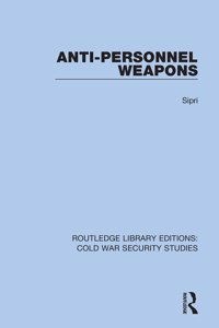 Anti-Personnel Weapons