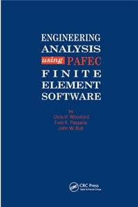 Engineering Analysis using PAFEC Finite Element Software