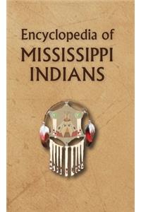 Encyclopedia of Mississippi Indians