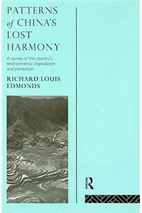 Patterns of China's Lost Harmony