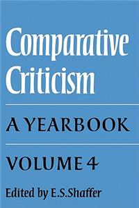 Comparative Criticism: Volume 4, the Language of the Arts