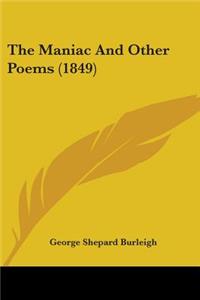 Maniac And Other Poems (1849)