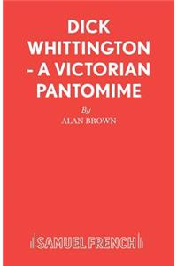 Dick Whittington - A Victorian Pantomime