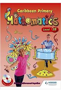 Caribbean Primary Maths Level 2B Pupil Book