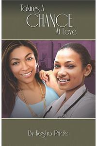 Taking A Chance At Love