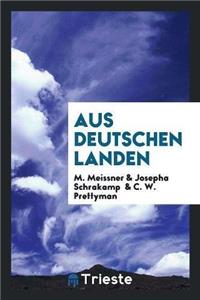 Aus Deutschen Landen