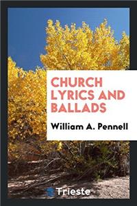 Church Lyrics and Ballads