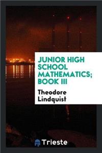 Junior High School Mathematics; Book III
