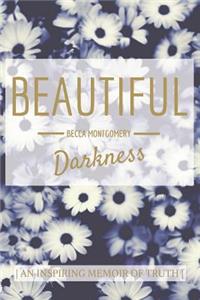 Beautiful Darkness