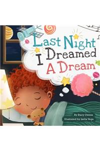 Last Night I Dreamed a Dream