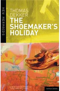 The Shoemaker's Holiday