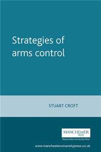 Strategies of Arms Control