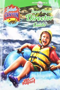 Super Duper Director Guide (CD) - Vbs 2018 Super Duper Director Guide (CD) - Vbs 2018 (Splash Canyon - Gods Promise on Lifes Wild Ride)