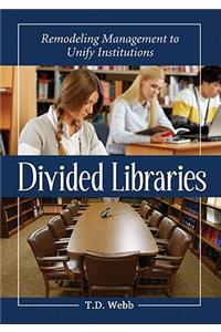 Divided Libraries