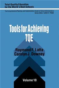 Tools for Achieving Total Quality Education