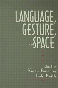 Language, Gesture, and Space