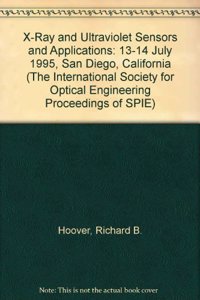 X Ray & Ultraviolet Sensors & Applications