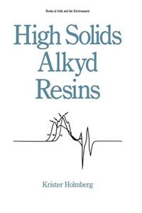 High Solids Alkyd Resins