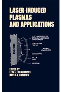 Lasers-Induced Plasmas and Applications